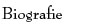 Biografie