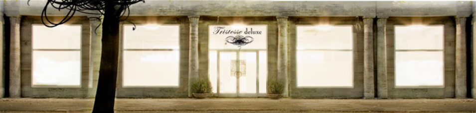 Tristesse Deluxe