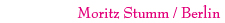 Moritz Stumm